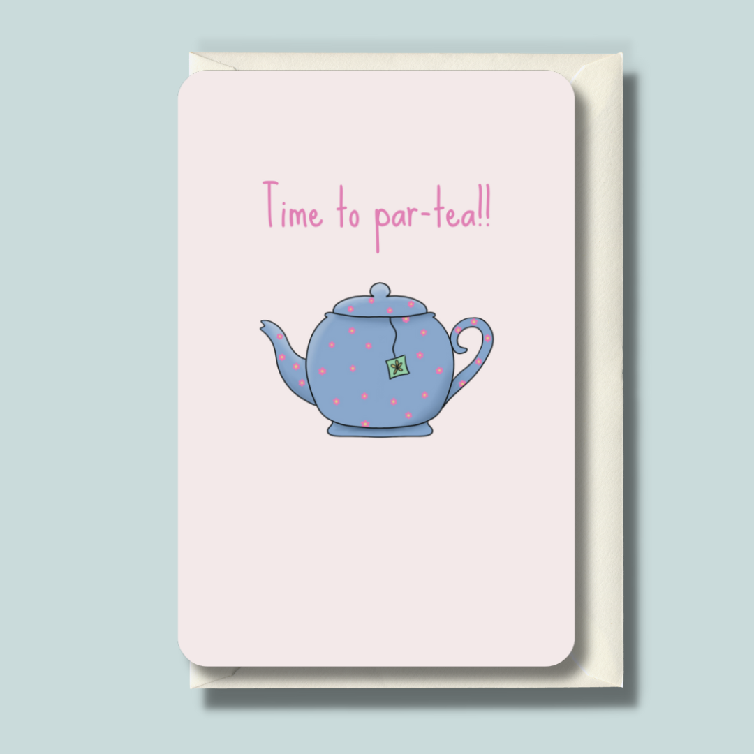 wenskaart | time to par-tea | feest