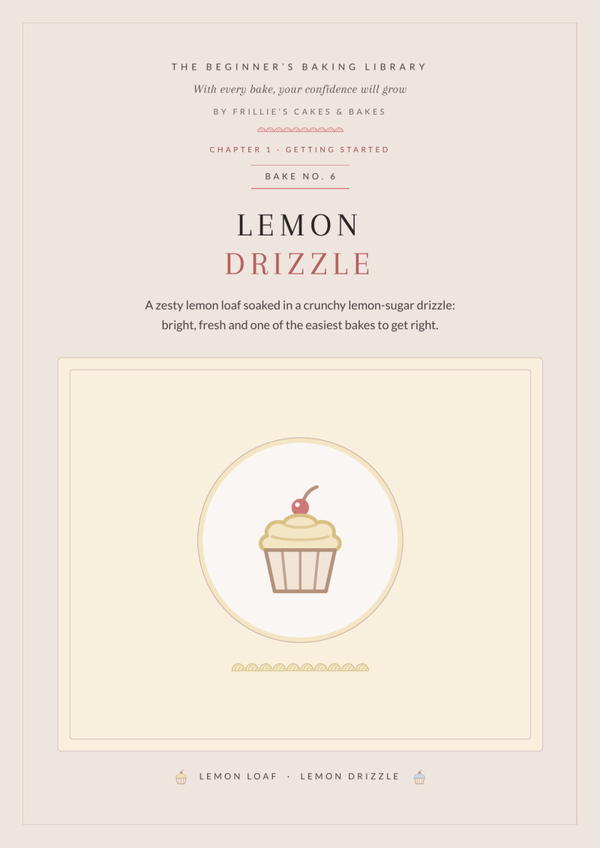 Bake No: 6 Lemon Drizzle