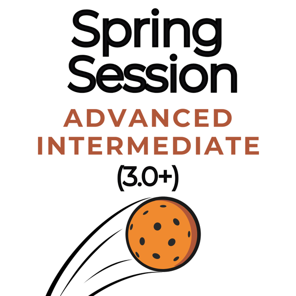 Advanced Intermediate Level (3.0+) Spring 2026 Session Adult 18+ Sundays 7:00-9:00pm