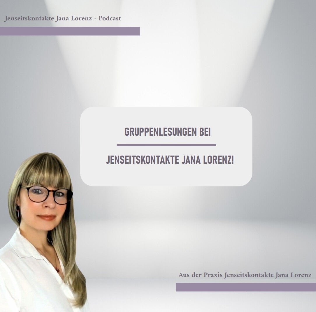 Frau mit langen blonden Haaren und weißem Hemd vor grauem Hintergrund mit Text 'GRUPPENLESUNGEN BEI JENSEITSKONTAKTE JANA LORENZ!'