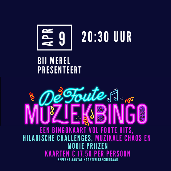 Foute MuziekBingo 9 april 20:30 uur Bij Merel in Oirschot