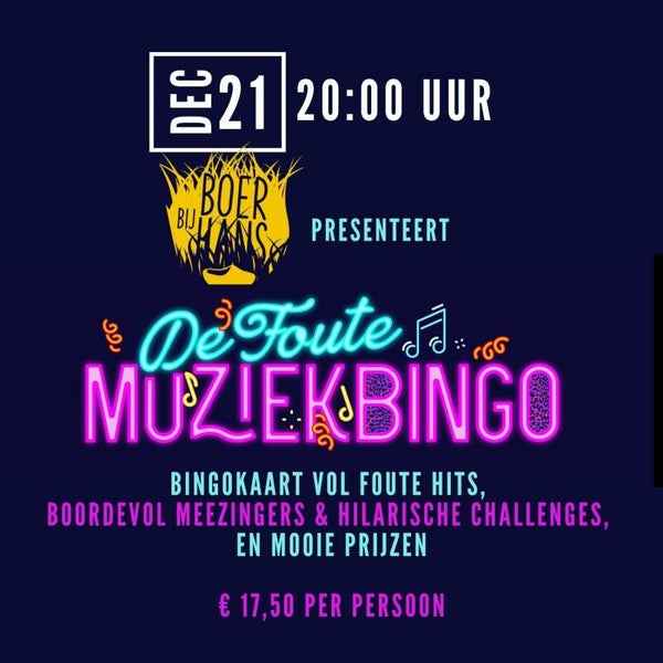 Foute MuziekBingo 21 december 20:00 uur Boer Hans Montfoort