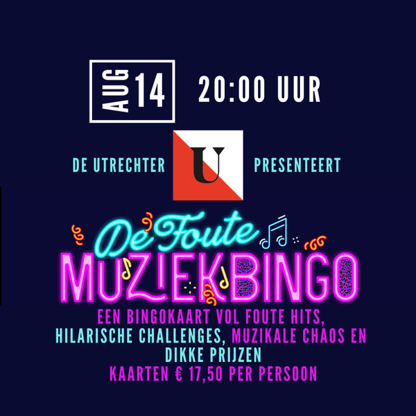 Foute MuziekBingo 14 augustus 20:00 uur de Utrechter | Utrecht