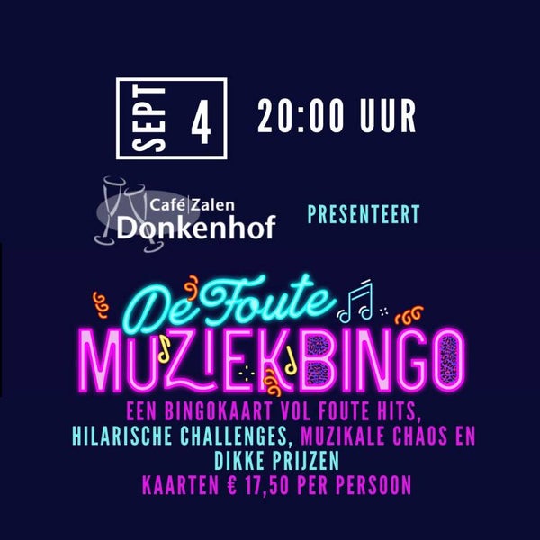 Foute MuziekBingo 4 september 20:00 uur Cafe Zalen Donkenhof | Wouw