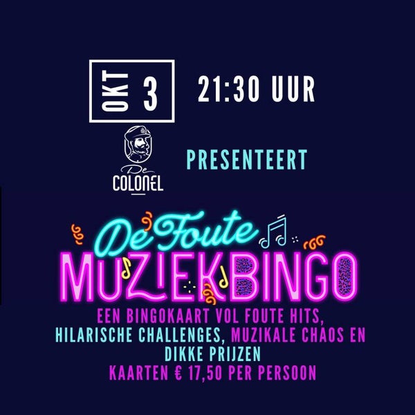Foute MuziekBingo 3 oktober 21:30 uur de Colonel Zeist