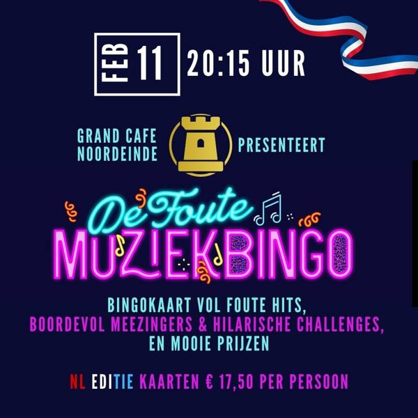 Foute MuziekBingo 11 februari 20:15  uur Grand cafe Noordeinde Rijnsburg