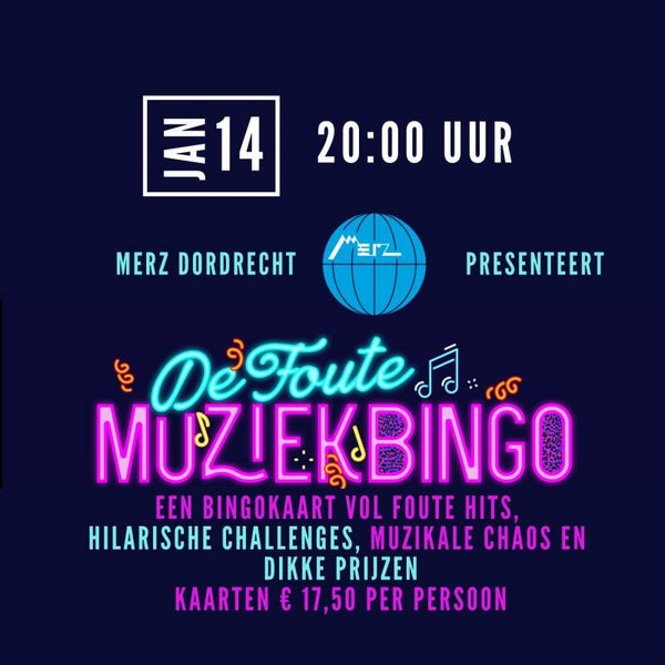 Foute MuziekBingo 14 januari 20:00 uur Merz | Dordrecht