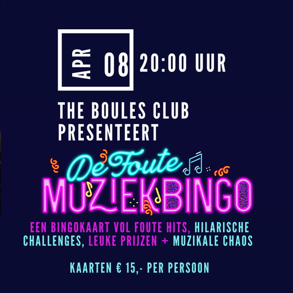 Foute MuziekBingo 8 april 20:00 uur The Boules Club Utrecht