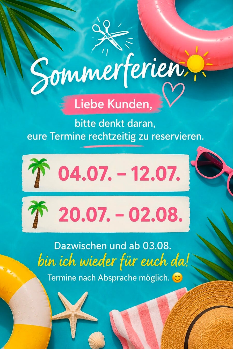 Sommerferien Hinweis – Coiffeur on Tuor