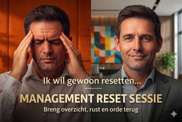 Management Reset Sessie
