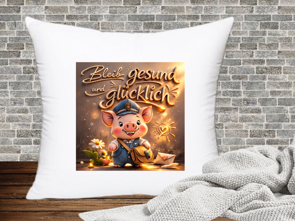 Bleib gesund und glücklich - Kissenhülle Schweinige Post