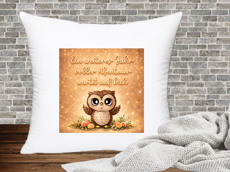 Ein weiteres Jahr voller Abenteuer wartet auf Dich- Kissenhülle Geburtstags Eule