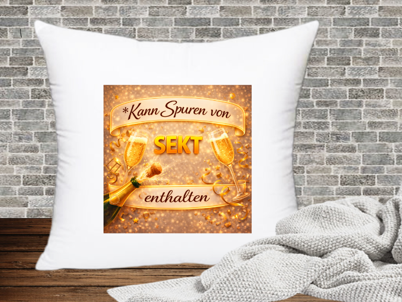 Kann Spuren von Sekt enthalten - Kissenhülle Kann Spuren von xx enthalten