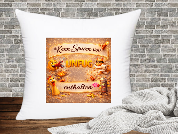 Kann Spuren von Unfug enthalten - Kissenhülle Kann Spuren von xx enthalten