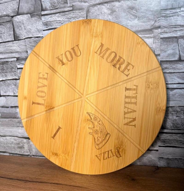 Pizzabrett - I love you more than Pizza