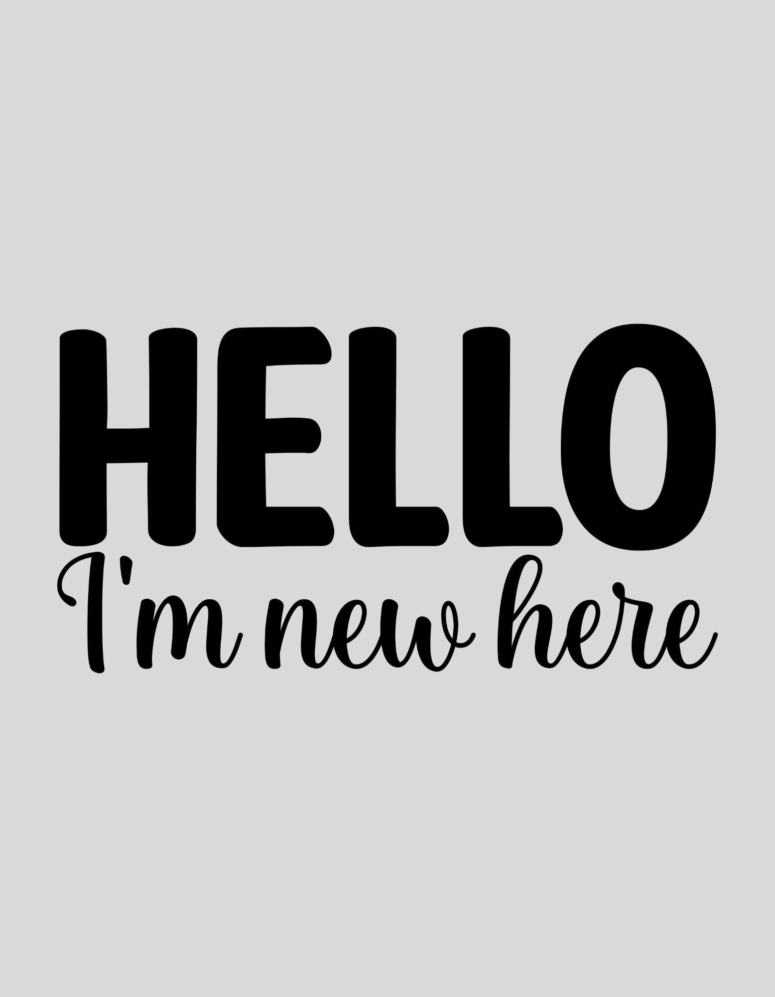 Strijkapplicatie: "hello i'm new here"