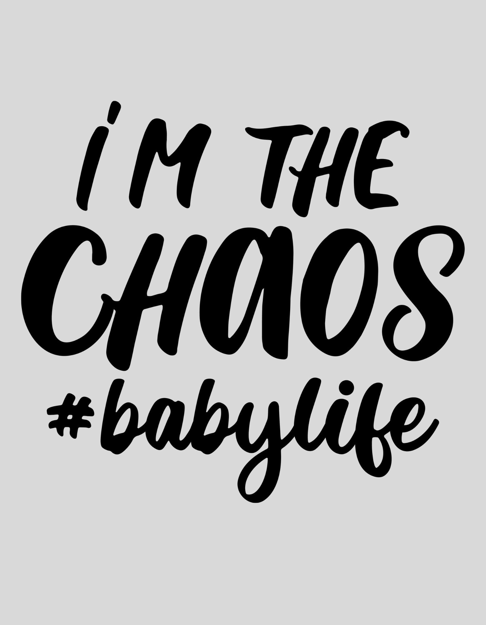 Strijkapplicatie: "i'am the chaos #babylife"
