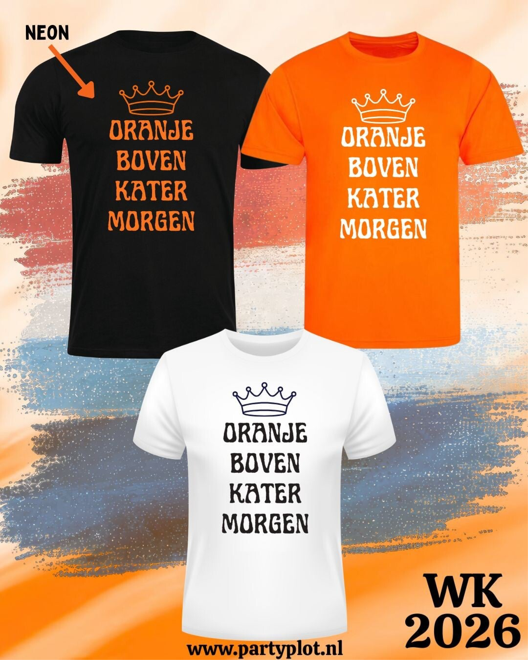 WK shirt:  "oranje boven, kater morgen"