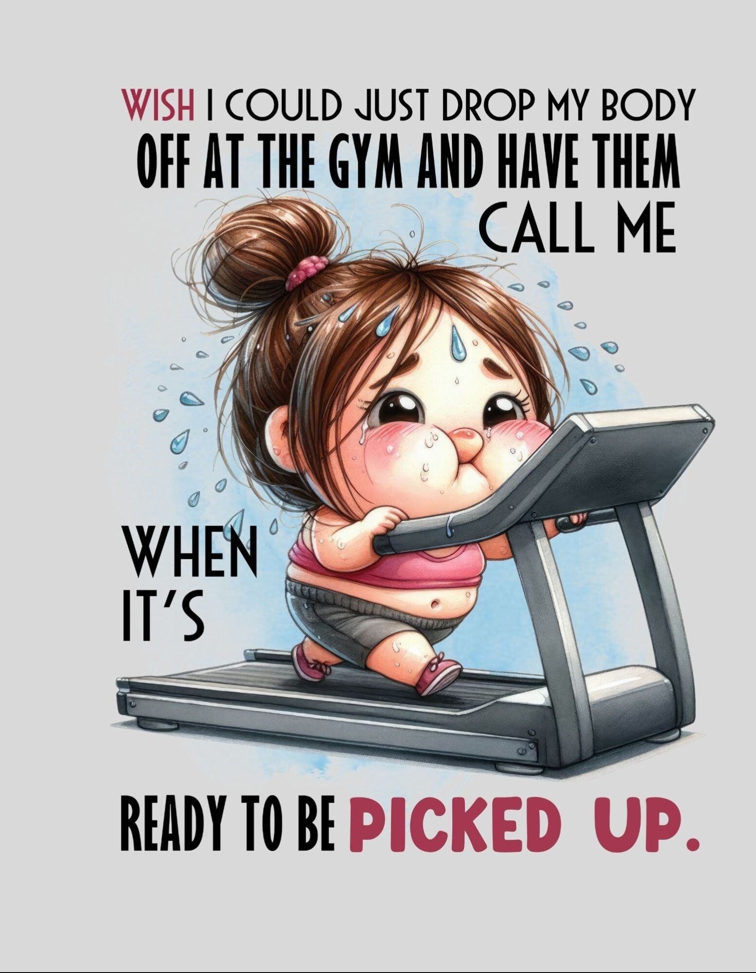 strijkapplicatie: "wish i could drop my body at the gym"