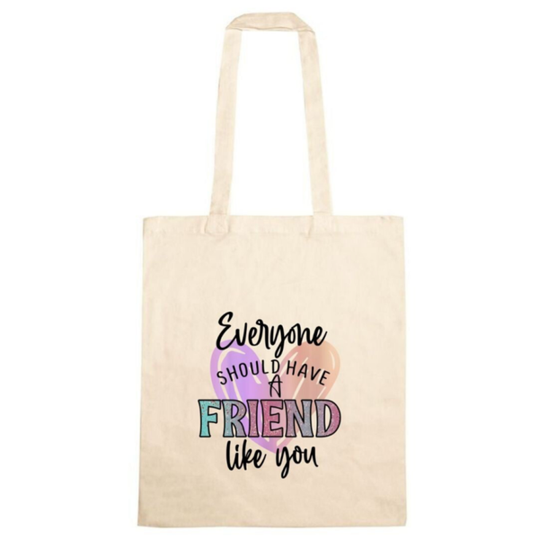 Katoenen tas: "friend like you"