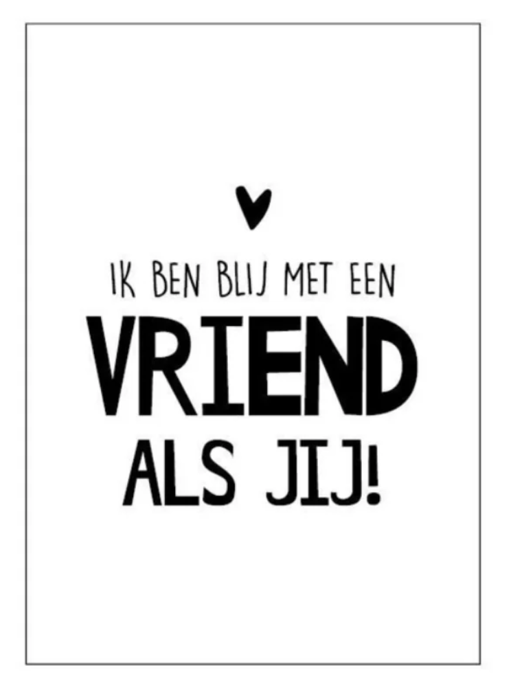 wenskaart "ik ben blij met een vriend als jij"