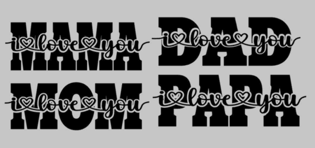 Strijkapplicatie: "Dad/papa I love you of mom/mama I love you"