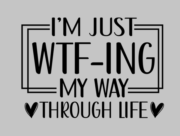Strijkapplicatie: "I'm just wtf-ing my way through life"