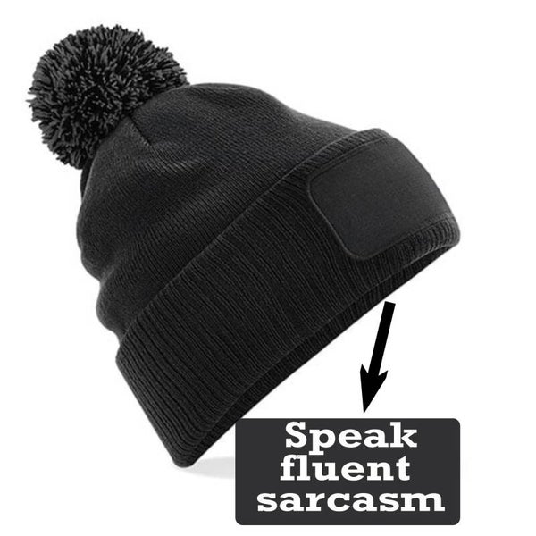 Snowstar beanie "speak fluent sarcasm"