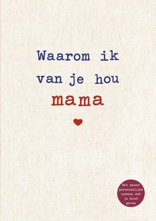 Alexandra Reinwarth - Waarom ik van je hou mama