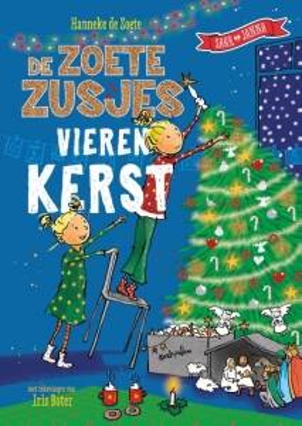 Hanneke de Zoete - De Zoete Zusjes vieren kerst