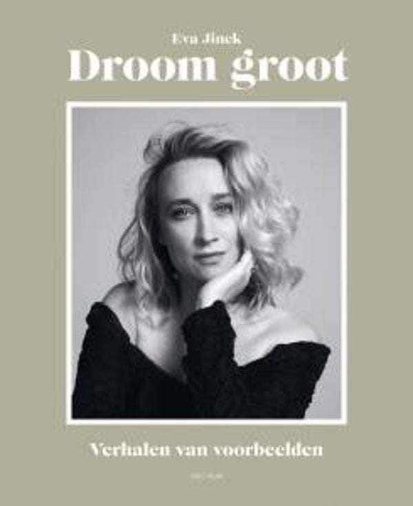 Eva Jinek - Droom groot