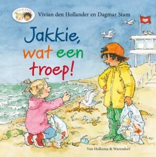 Vivian den Hollander & Dagmar Stam - Jakkie, wat een troep!
