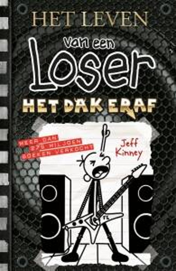 Jeff Kinney - Het leven van een loser 17. Het dak eraf.