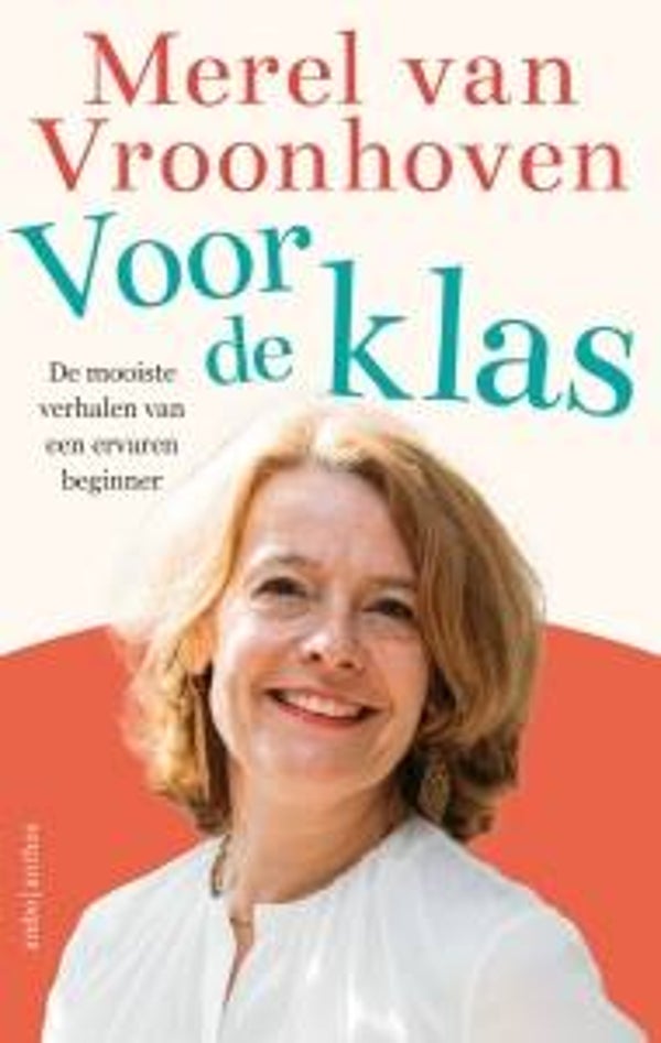 Merel van Vroonhoven - Voor de klas
