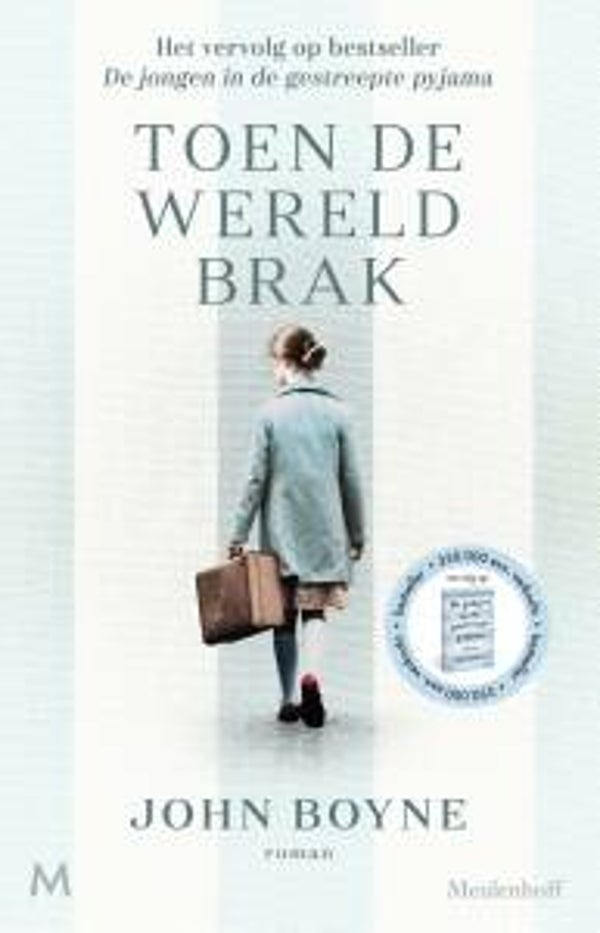 John Boyne - Toen de wereld brak