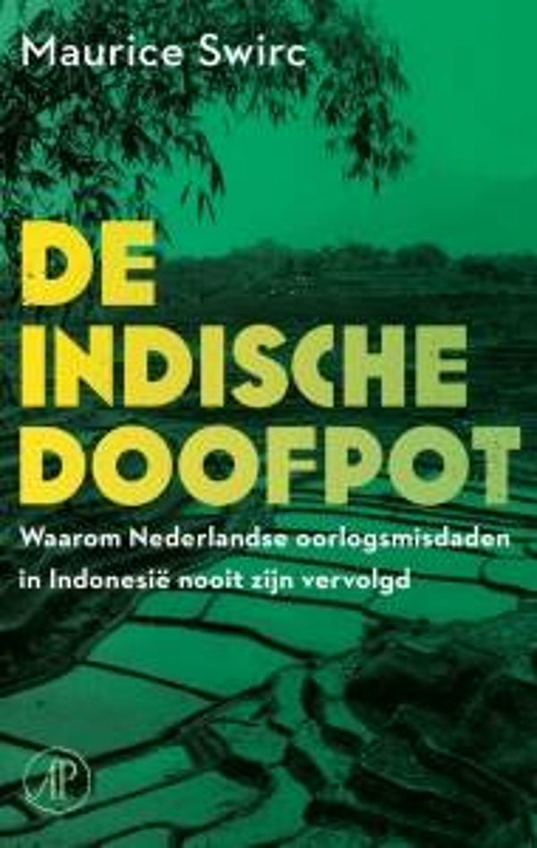 Maurice Swirc - De Indische doofpot