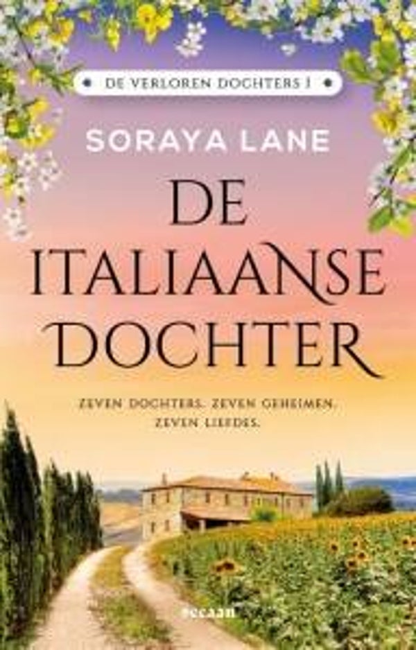 Soraya Lane - De verloren dochters. De Italiaanse dochter