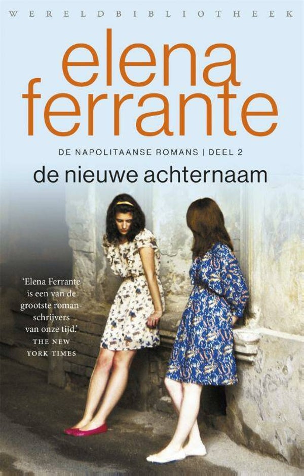Elena Ferrante - De Nieuwe achternaam, Napolitaanse romans 2