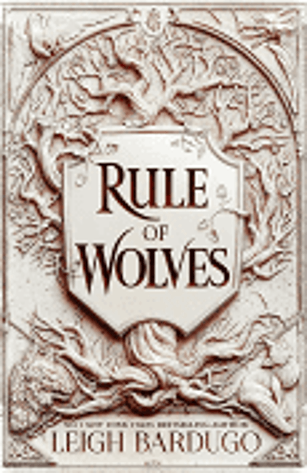 Leigh Bardugo - Rule of Wolves