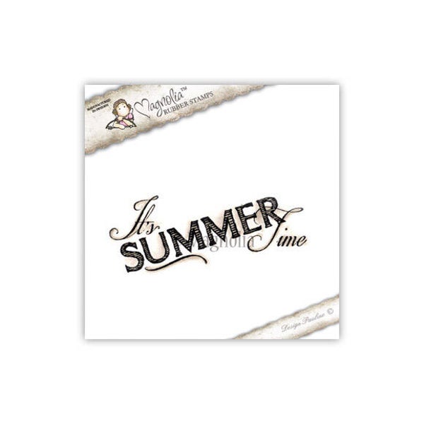 Magnolia Stamp -2013-SB 10 It's Summertime