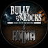 HMMA - Bully on Rocks