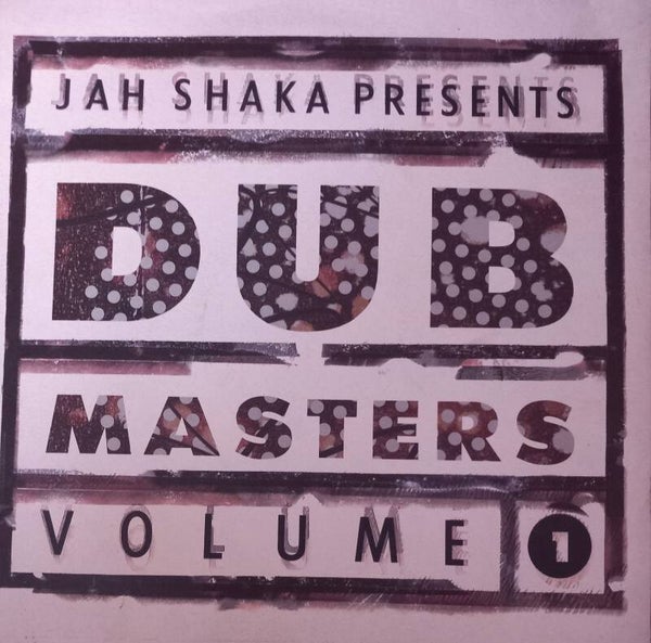 Jah Shaka Presents DUB MASTERS Vol 1 LP And Jah Shaka Symphony LP