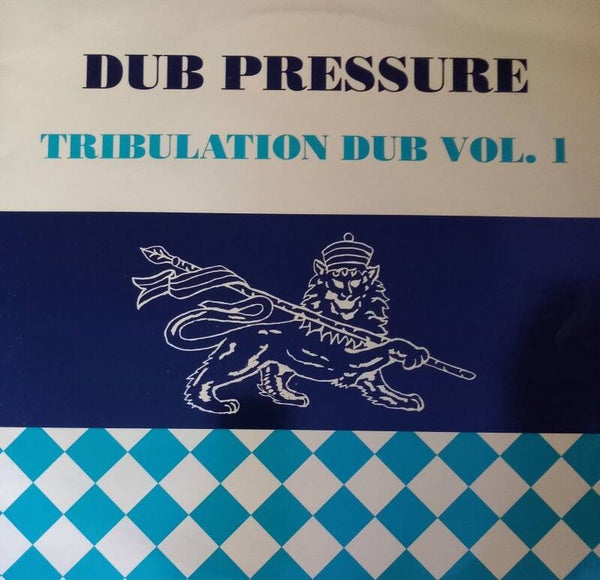 Dub Pressure Tribulation Dub Vol 1 LP