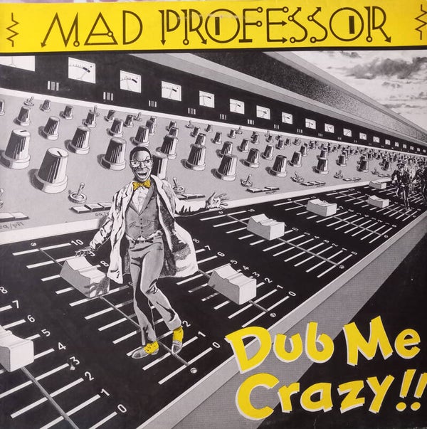 Mad Professor - Dub Me Crazy 1	Ex LP