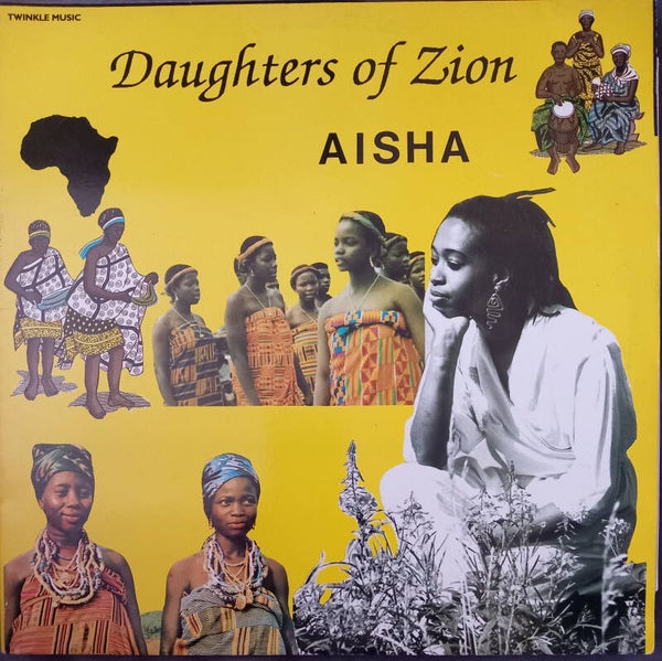 Aisha Daughter of Zion Twinkle	EX LP  Incl 12" x2 1993