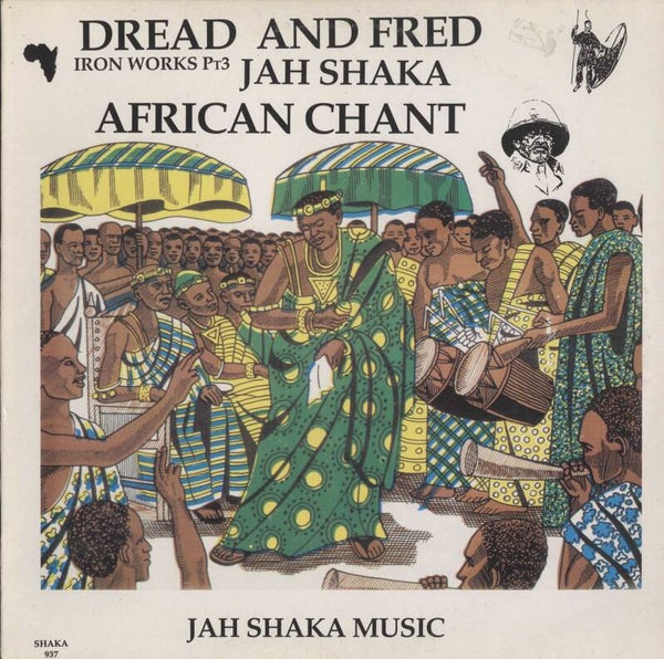 Dread and Fred-  Iron Works  3 African Chant  Jah shaka	LP