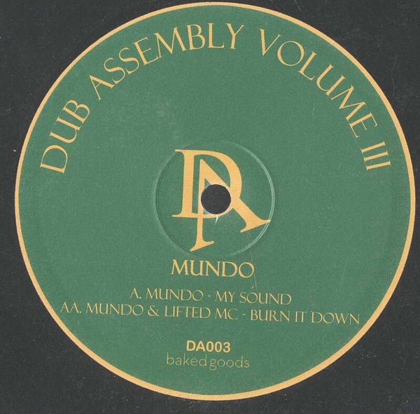 Dub Assembly Volume 3 Mundo & Lifted MC – My Sound / Burn It Down Ex 10'