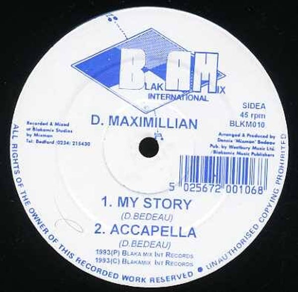 D.Maximillian	My Story	BlakAMix  Ex	12"