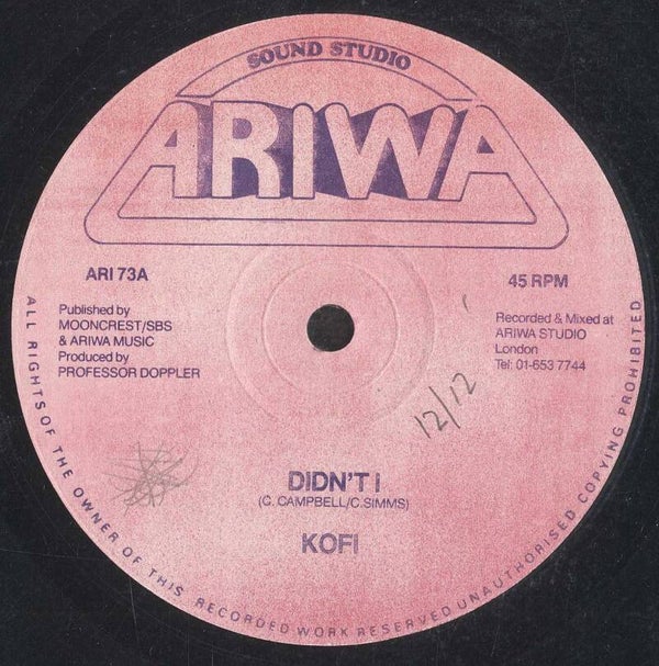 Kofi Didn't I  Ariwa VG+ 12" 1987
