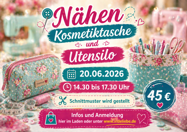 Workshop Kosmetiktasche und Utensilo nähen am 20.06.2026